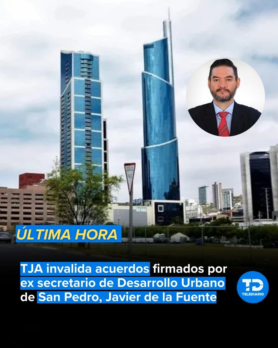 telediariomty's tweet photo. #ÚLTIMAHORA 🚨 El Tribunal de Justicia Administrativa del Estado de Nuevo León anuló cientos de permisos emitidos a partir del 7 de julio por Javier de la Fuente García, secretario de Desarrollo Urbano, destituido en el municipio de San Pedro Garza García.  📝❌

Por su parte, el Cabildo municipal convocará a una sesión extraordinaria para proporcionar un contacto a los posibles afectados y darles certeza jurídica. ✍️ ⚠️

Todos los detalles en: 👉 https://t.co/16NA9sOiEc 📲

#Teledario #SanPedro #Secretario #DesarrolloUrbano #tribunal #NuevoLeón