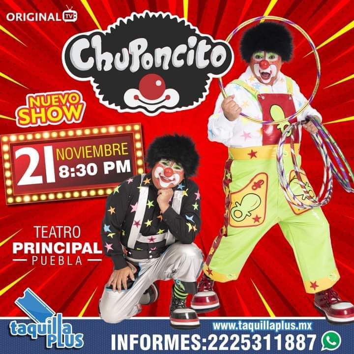 🤭🤡 Mis amigo <a href="/chuponcitoTV/">@chuponcitoTV</a> llega a #Puebla este 21 de noviembre en el teatro principal 

Adquiere tus boletos por 
taquillaplus.mx