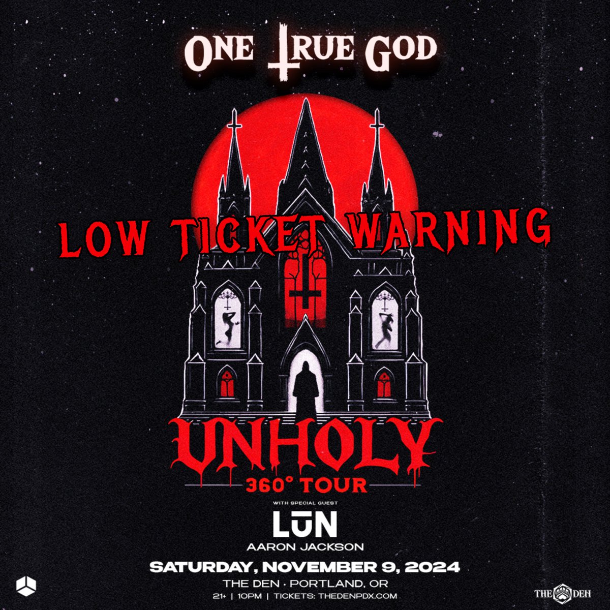 Red Cube Presents (@redcubepdx) on Twitter photo Youβve been warned! βοΈ Only a handful of tickets left for <a href="/OneTrueGod666/">One True God</a>βs UNHOLY 360 tour this Saturday at <a href="/TheDenPortland/">The Den Portland</a>! π€π₯ Youβve been warned! βοΈ Only a handful of tickets left for <a href="/OneTrueGod666/">One True God</a>βs UNHOLY 360 tour this Saturday at <a href="/TheDenPortland/">The Den Portland</a>! π€π₯