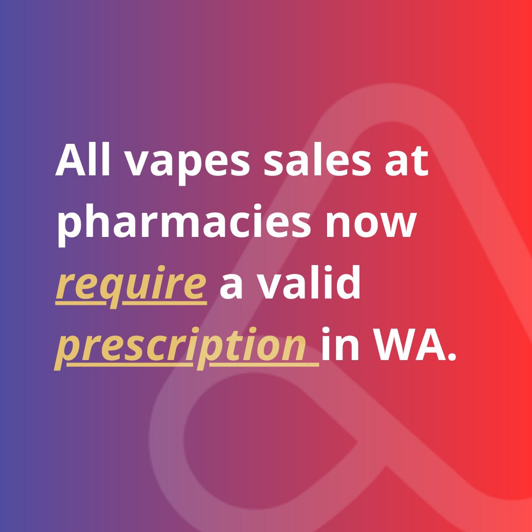As of last week, all vape sales in WA at pharmacies will require a script. This is closing the loophole that allowed vapes under 20m/g to be sold without a script at the discretion of the pharmacist.