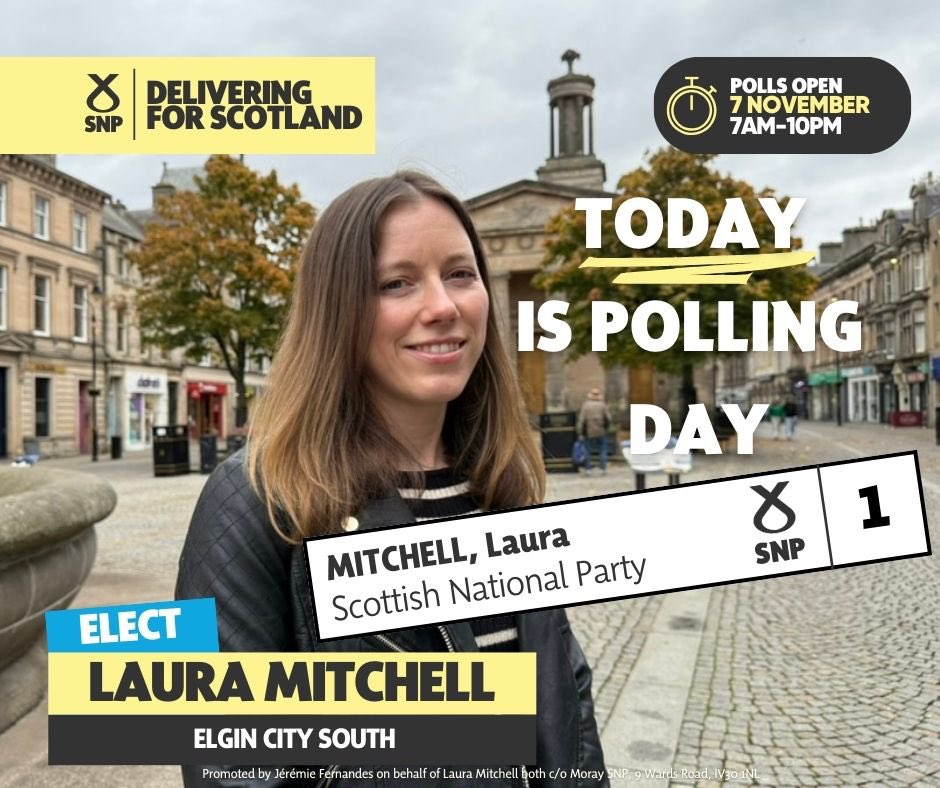 MorayLaura's tweet photo. ❗️POLLS ARE OPEN IN ELGIN SOUTH❗️

📆 Today is polling day in the Elgin City South council by-election. 

⏰ Polls are OPEN and close at 10pm. 

🗳️ Every vote will count - make sure you have your say. 

#VoteSNP https://t.co/XZImkGH4Gr