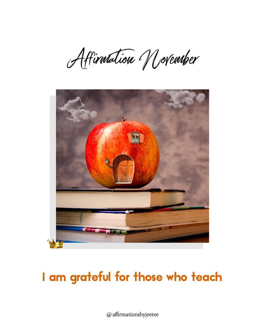 AffirmbyJeetee's tweet photo. Dear Royal,

Challenge: We all know how much sacrifice goes into sound teaching.  Appreciate someone who has been an awesome teacher in your life! Send a text, call, send an email too but make sure you say thank you to an awesome teacher!
You're a masterpiece. https://t.co/F0QFxzXI1u