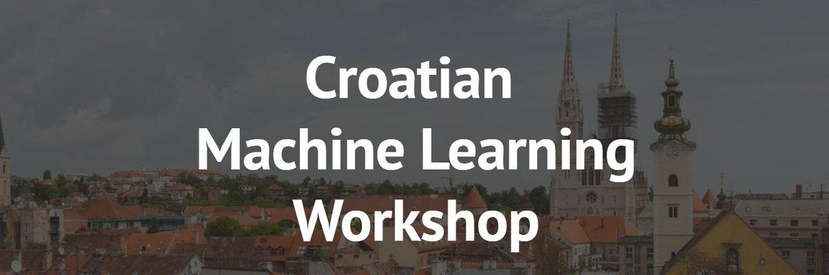 MarkoNjegomir's tweet image. I&apos;m going to the Croatian Machine Learning Workshop (CMLW) organized by research scientists from @GoogleDeepMind, @fer_unzig, and @EEMLcommunity 

I met amazing people at EEML this year in Novi Sad, Serbia, and hope for the same at CMLW!
#eeml #machine_learning #deep_learning
