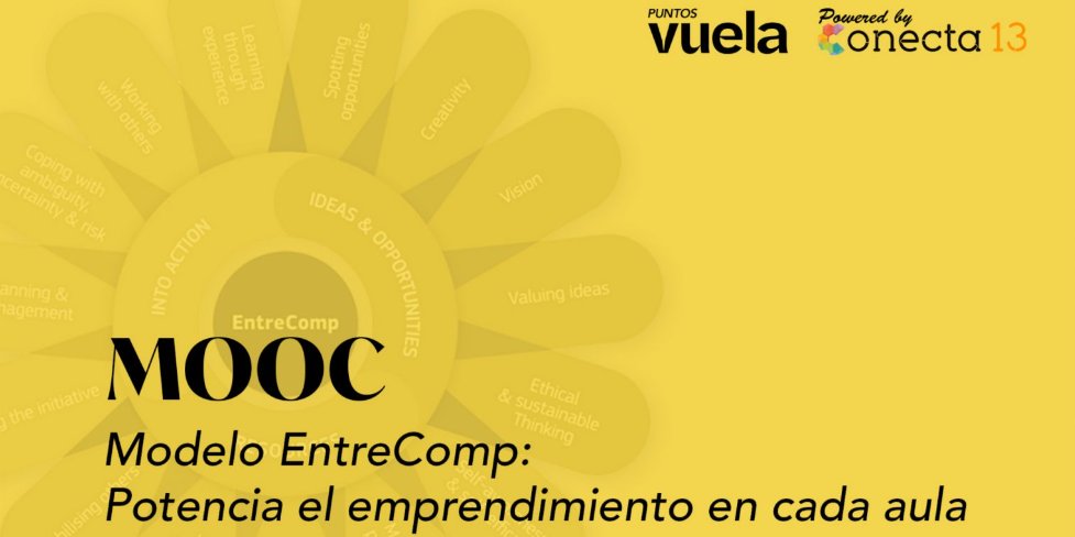 Conecta13's tweet photo. ¿Aún no formas parte del nuevo #MOOC de @PuntosVuela y @Conecta13? 🚀 Un curso que fomenta la cultura emprendedora 💡, desarrollado por @espinarplay de @consorciofr a partir del marco #EntreComp de @EU_ScienceHub. 
Únete al  #AulaEntreComp https://t.co/ejgTx2Hwy0 https://t.co/cyURrp550w
