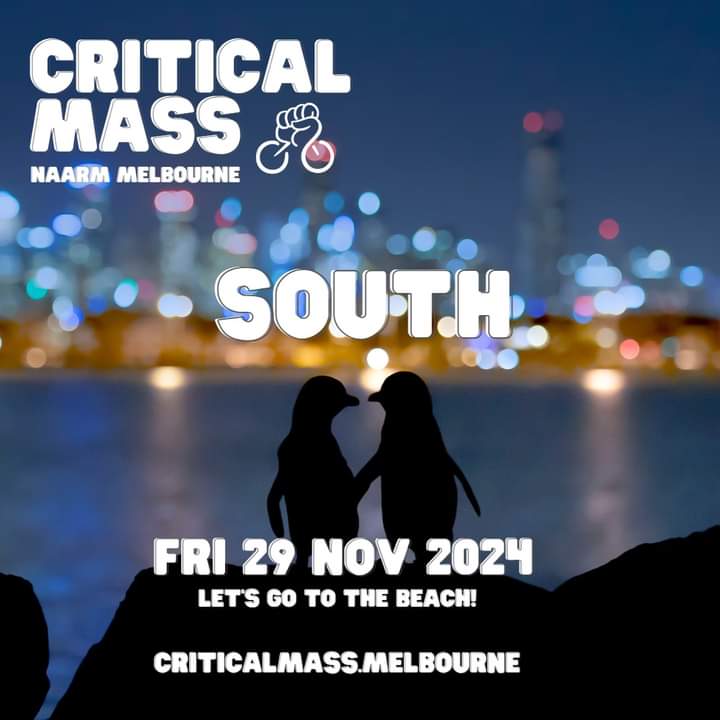 🌟Announcing Critical Mass South
📌Meet 5.30pm, Fri 29 Nov
State Library, CBD, riding south until we encounter a beach
🎂Nov is traditionally our birthday ride, happy 29 years strong to us!
🎉Bring your friends, family, bikes etc &amp; have a party by the bay
criticalmass.melbourne