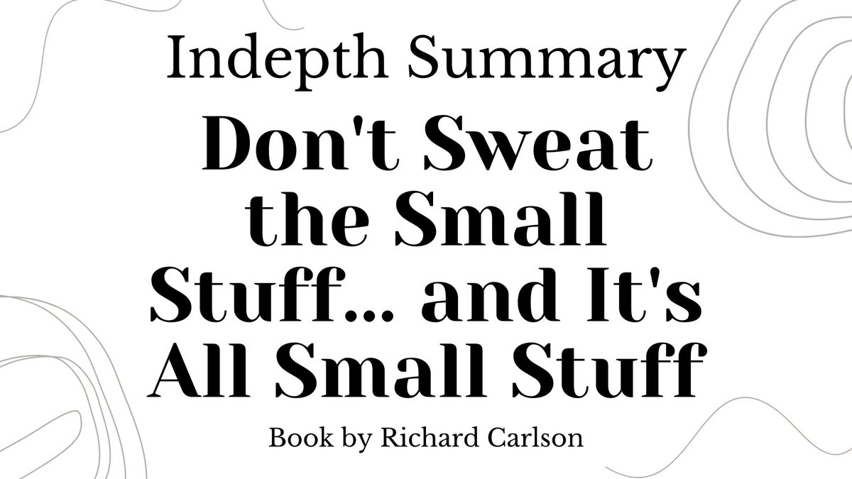 Summaries_WP's tweet photo. https://t.co/yIvmL7WJkh

"Richard Carlson’s Don’t Sweat the Small Stuff is a powerful reminder that life doesn’t have to be so overwhelming. By learning to let go of trivial stresses, practicing kindness, and being present, we can live with more joy and less worry."

#bookreviews https://t.co/u3I5PS6Uk9