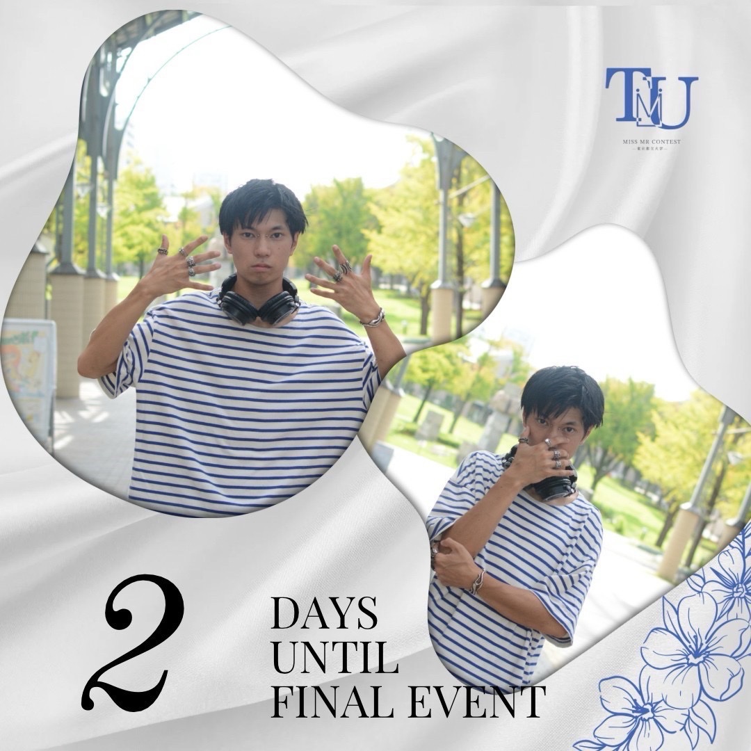 tmu_contest's tweet photo. 💍メトコンカウントダウン💍
ファイナルイベントまであと3日！！
本日はミスターNo.4坂東　こうきさんです✨
11/9 開場18:30
南大沢文化会館 主ホール
💰入場料
一般 500円(現金or PayPay)
都立大生 無料
⚠︎学生証の提示が必要となります。
#都立大 #都立大ミスコン 
#東京都立大学MissMrコンテスト https://t.co/2LtRs68O2M