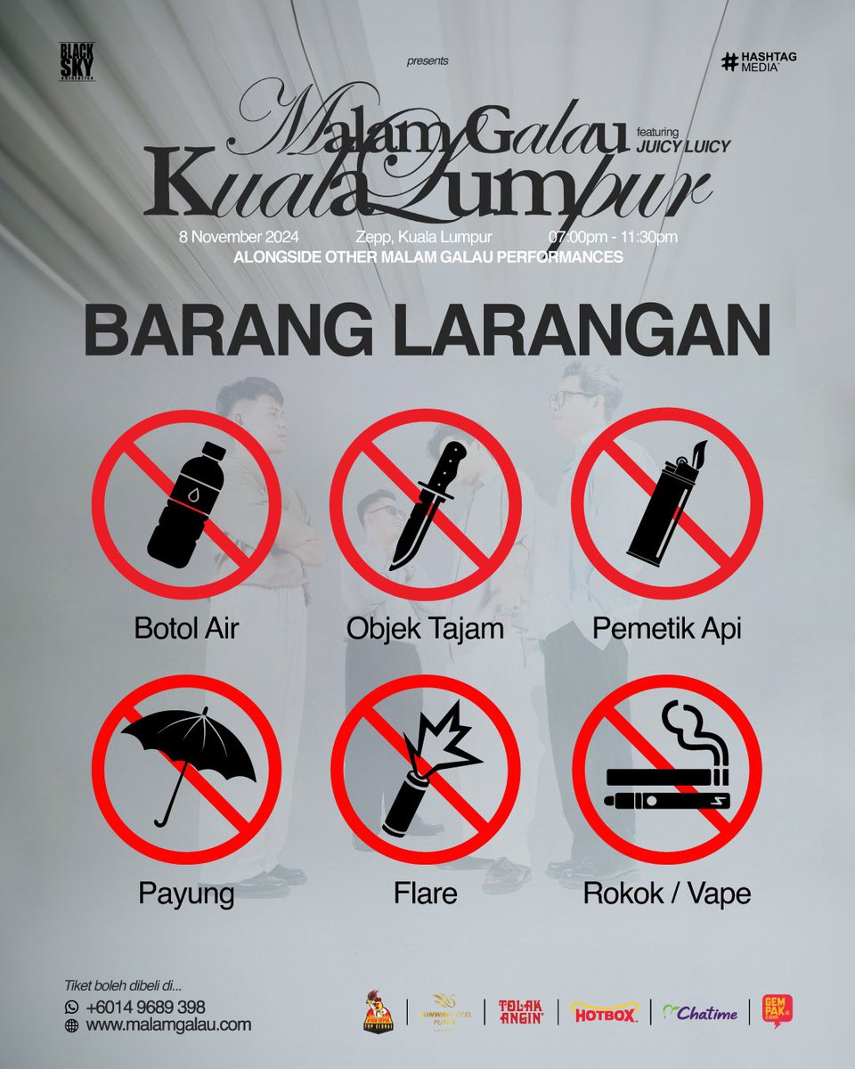 Ini adalah beberapa info penting yang korang perlu tahu sebelum ke acara #MalamGalauKL x Juicy Luicy esok!!