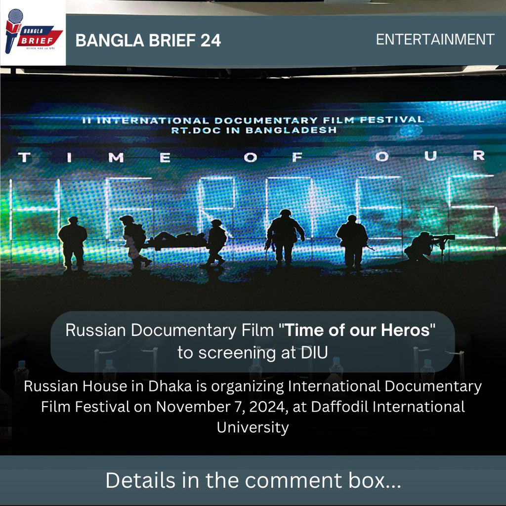 banglabrief24's tweet photo. 🎬 Exciting final day ahead! The Department of Journalism, Media & Communication,DIU is hosting the 2nd International Documentary Film Festival in associate with Russian House in Dhaka & RT Documentary. @MoJoJamil #jmconlinemojo #RTDocumentary #RussianHouseinDhaka 🇷🇺🇧🇩 https://t.co/4gZEpGi6Mc