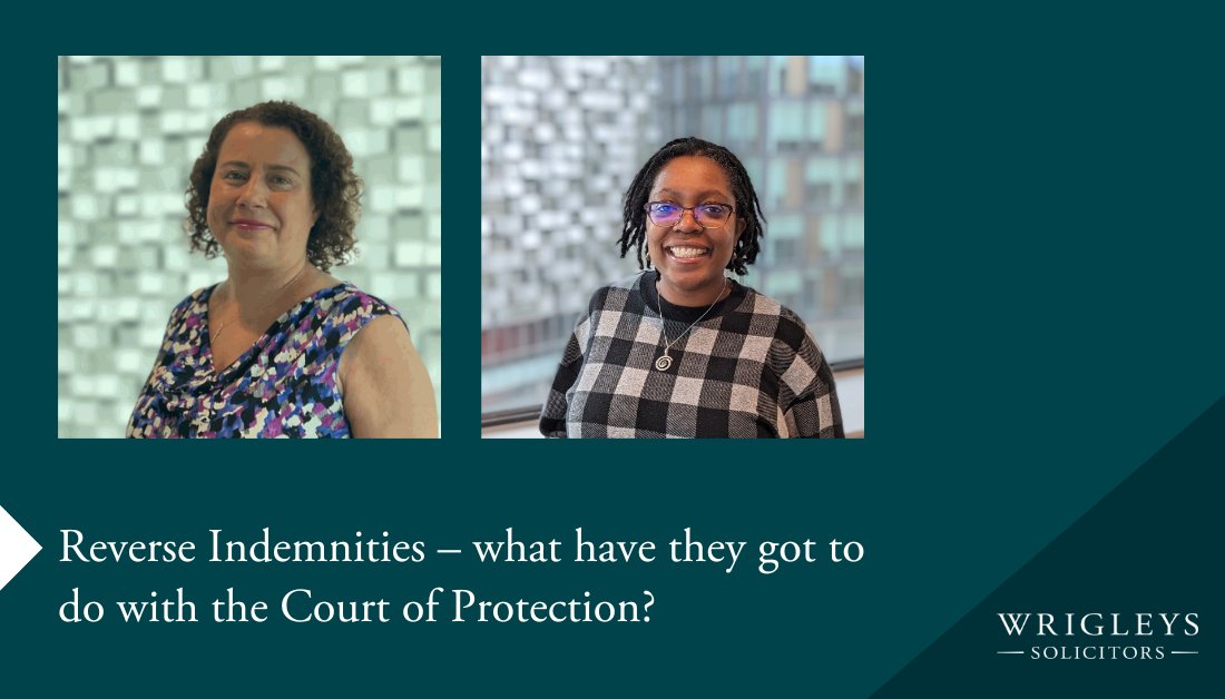 Our partner Lynne Bradey and solicitor Janice Jefferies take a closer look at a unique case, where the financial Deputy for BJB sought release from a reverse indemnity in their damages award.
🔗wrigleys.co.uk/news/court-of-…
#courtofprotection #carecosts