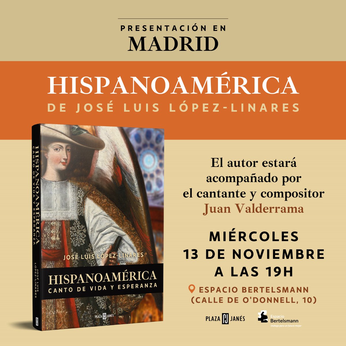 CanalHispanidad's tweet photo. ¡Amigos!

El próximo miércoles presentamos el libro de 'HISPANOAMÉRICA, canto de vida y esperanza' @penguinlibros en el @e_bertelsmann 

Con José Luis López-Linares y nuestro querido amigo @JuanValderramaC 

Una gran oportunidad para que os lo dediquen👇🏾 
https://t.co/iYT1FqTLNn https://t.co/bL3Zx2Ldus