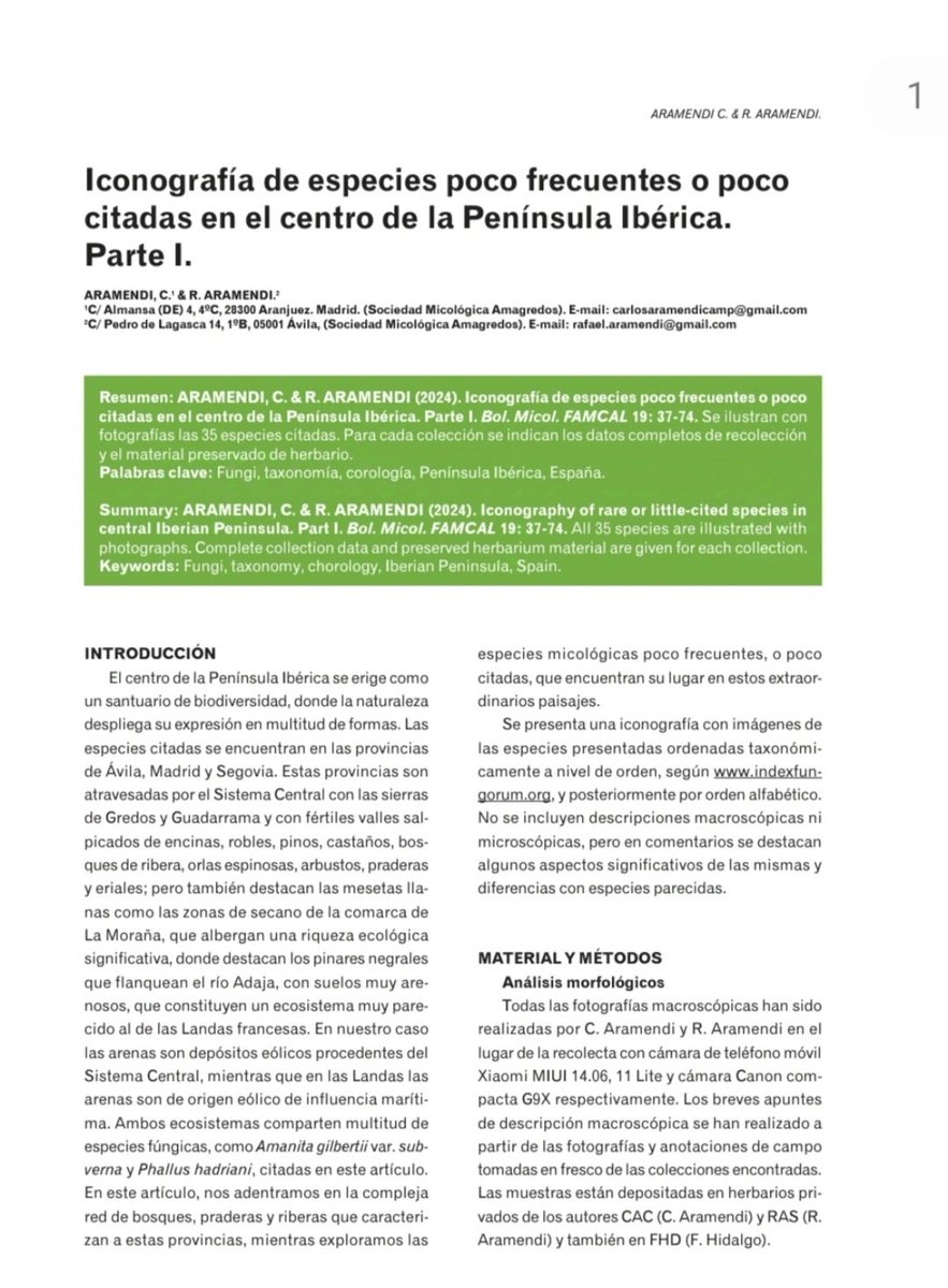 This year, I've been able to participate in two mycology articles.

Study of the mycobiota of the Sierra Oeste de Madrid II. Bol. Soc. Micol. Madrid 48: 117-166

lconography of rare or little cited species from the central Iberian Peninsula. Part I. Bol. Micol. FAMCAL 19: 37-74.