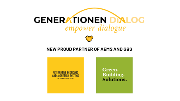 We are looking forward to our new collaboration with Generationendialog: They aim at connecting people across different generations through their platform to deal with global issues.

AEMS and GBS are happy to welcome Generationendialog among our network partners!