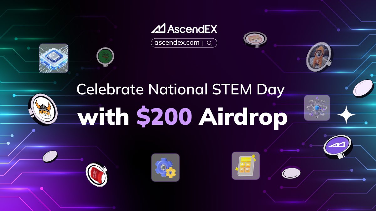 AscendEX_'s tweet image. 🌟  National #STEM Day Airdrop  🎉

In honor of the upcoming National #STEM Day (Nov. 8th), we’re hosting a special airdrop event! Participants have the chance to win exciting rewards to inspire more people to engage with the fields of science, technology, engineering, and…