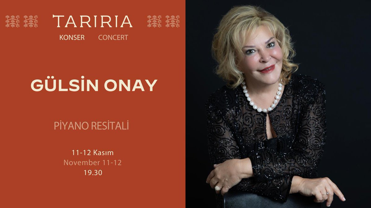 TaririaVan's tweet photo. Dünyaca ünlü piyanistimiz Gülsin Onay, büyüleyici performansıyla Tariria'da!
Beethoven, Chopin ve Saygun'un unutulmaz eserlerinin, Onay'ın zarif dokunuşlarıyla hayat bulacağı bu eşsiz gecede, müziğin ruhunu derinden hissedeceksiniz.
📅 11 &amp; 12 Kasım
🕖 19:30
📍 Tariria Ana Salon https://t.co/KX5RC9Sazr