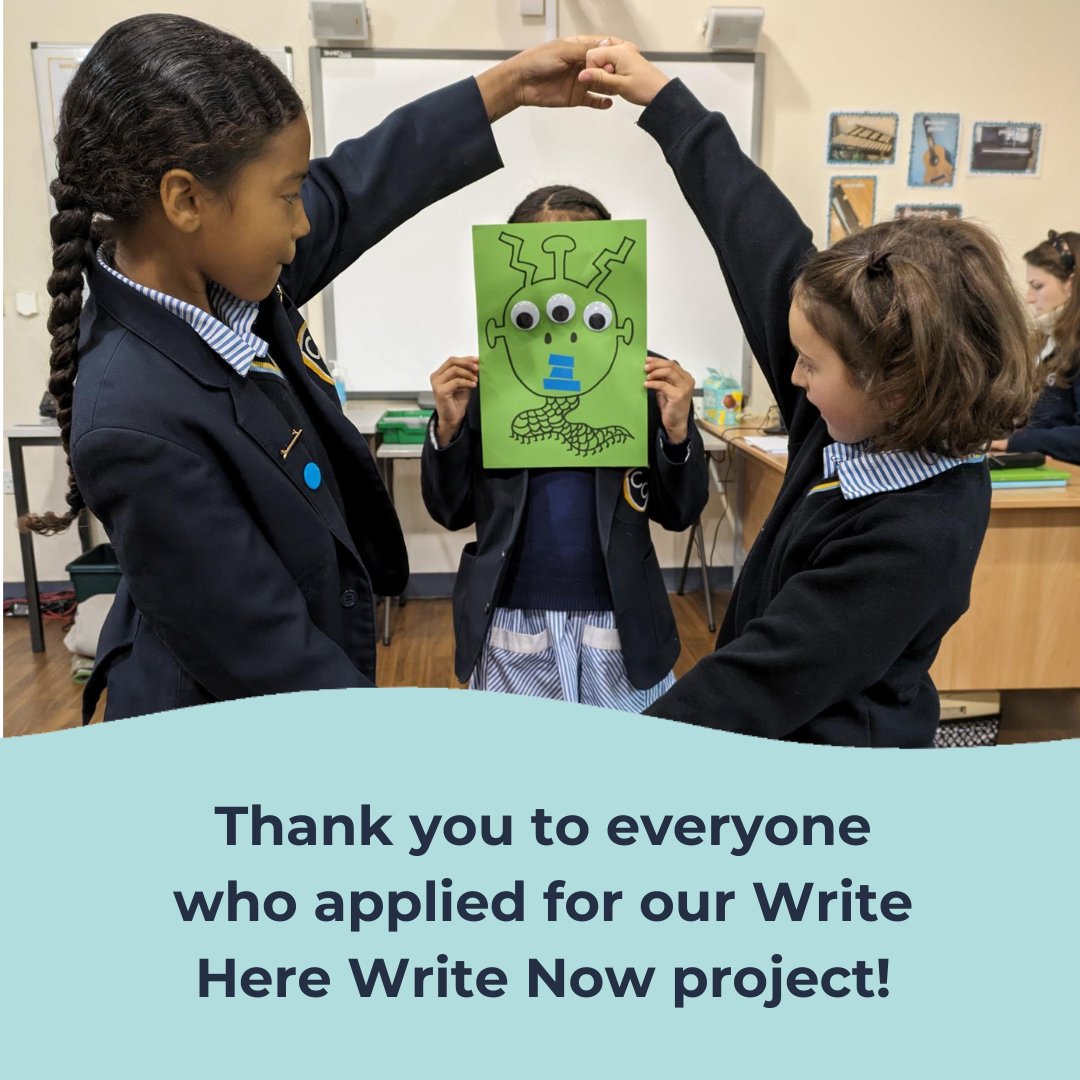 Thank you to everyone who applied for our Write Here Write Now project, we were thrilled to hear from so many of you! We have now chosen our six schools to participate and are looking forward to getting started!