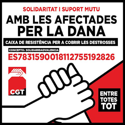 Hemos hecho una donación de 250€ a la cuenta de la caja de solidaridad de <a href="/CGTvalencia/">★CGT València</a> <a href="/CGTPViM/">CGT País Valencià I Múrcia</a> 
Sols el poble salva el poble! Muchos ánimos compañeros y compañeras.