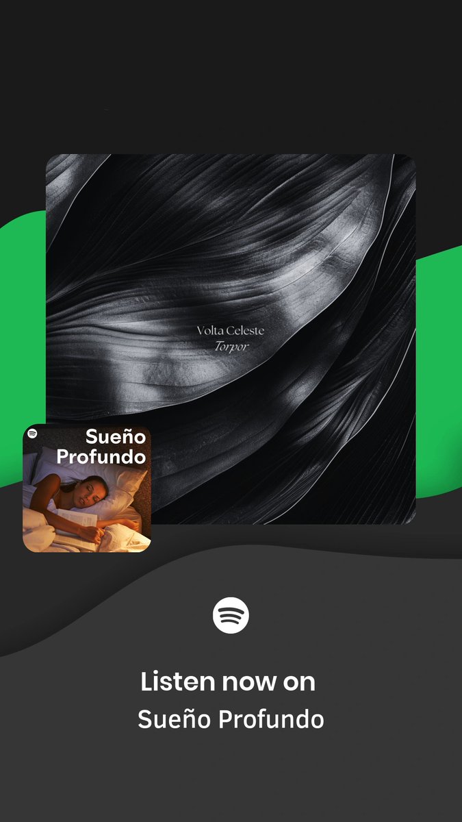 Thanks for adding Volta Celeste - Torpor
on "Sueño Profundo"💚

Find it here ⬇️
shorturl.at/YGxBw

<a href="/Domy_Castellano/">Domy Castellano</a>
<a href="/spotifyartists/">Spotify for Artists</a>
@valleyvrecords

#ambient #valleyviewrecords #editorial #spotify #playlist