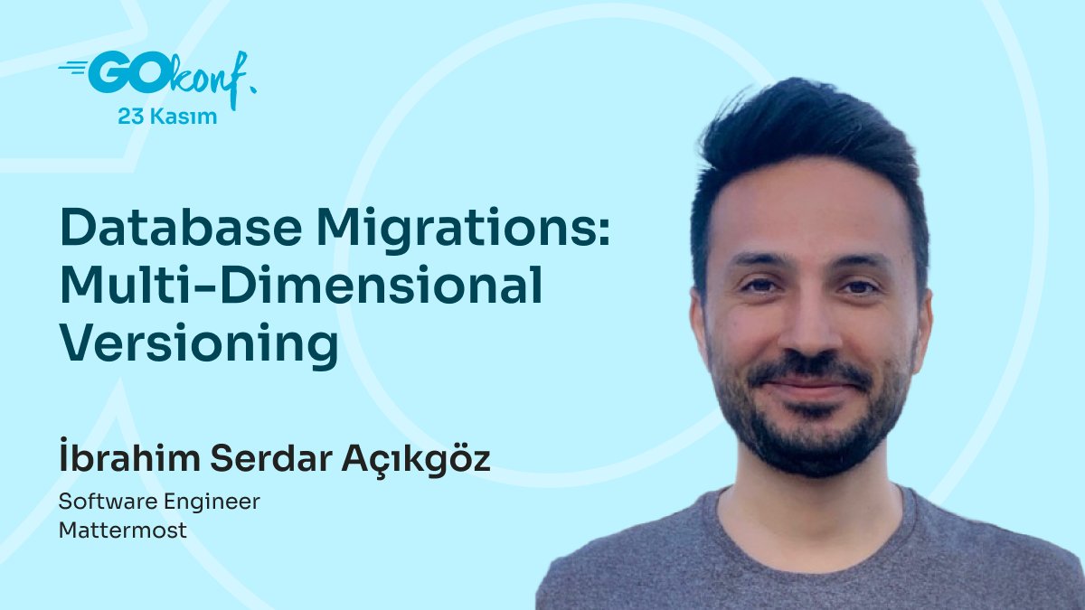 IstGophers's tweet photo. GoKonf 2024'ün sıradaki konuşmacısı İbrahim Serdar Açıkgöz 💫

Mattermost ekibinde Software Engineer olarak çalışan @isacikgoz, "Database Migrations: Multi-Dimensional Versioning" sunumu ile 23 Kasım'da bizimle olacak.

👉https://t.co/ANhipAcUbo 

#GoKonf #GoKonf24 https://t.co/ou7UQ75wRF