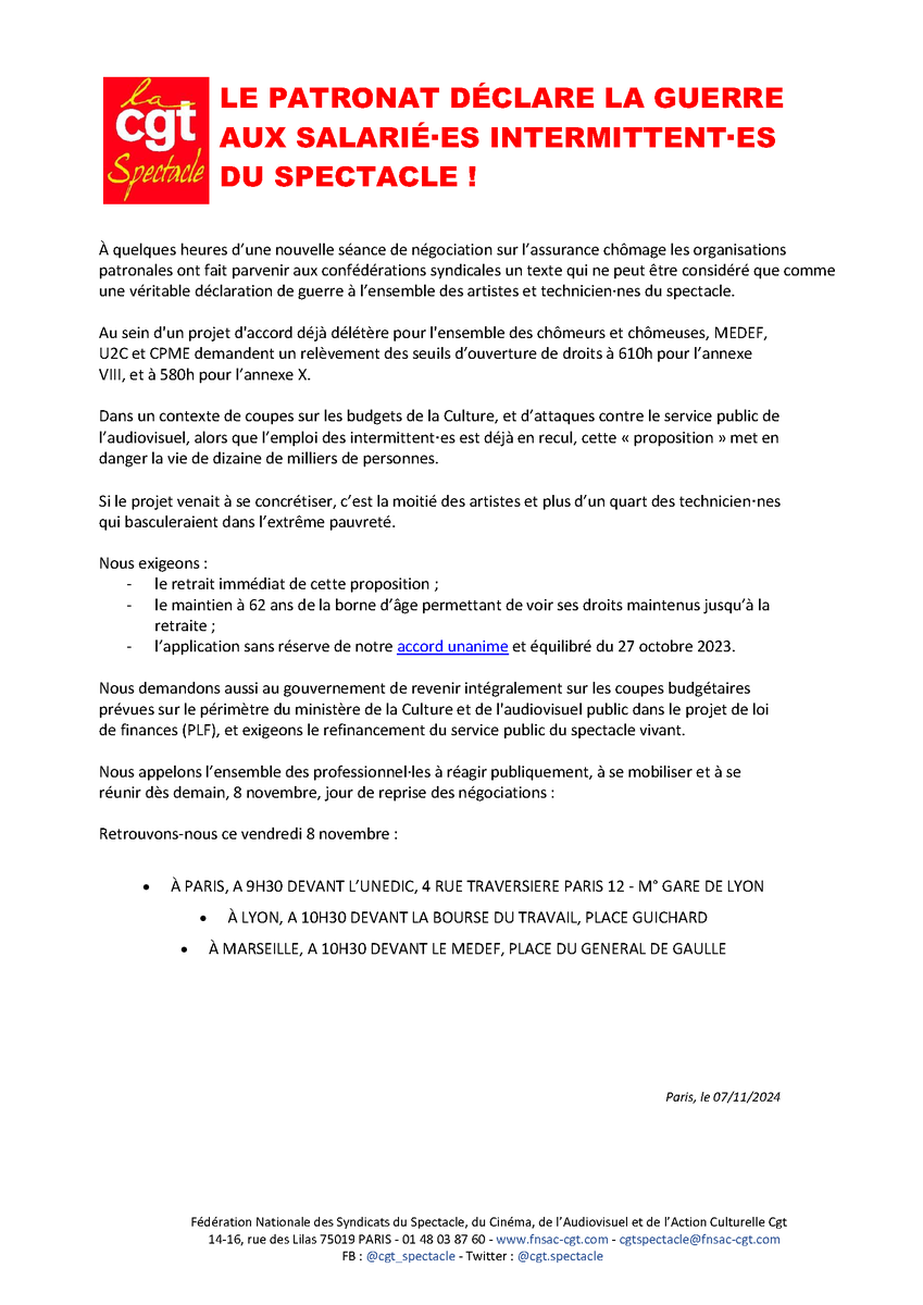 cgt_spectacle's tweet photo. LE PATRONAT DÉCLARE LA GUERRE AUX INTERMITTENTS! https://t.co/QgkzXkQ7NI
Négo assurance chômage : les organisations patronales ont fait parvenir aux confédérations syndicales "une véritable déclaration de guerre à l’ensemble des intermittents"
MOBILISATION MASSIVE LE 8 NOVEMBRE ! https://t.co/h9qDPF3uol