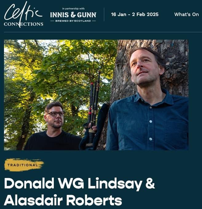 Donald WG Lindsay (@donaldwglindsay) on Twitter photo I'm pleased to say that @AliRobertsMusic & myself will be playing at Celtic Connections <a href="/ccfest/">Celtic Connections</a> in <a href="/ThePipingCentre/">The National Piping Centre</a> on Friday 31st January 2025. <a href="/GCHalls/">GlasgowConcertHalls</a> <a href="/lindstruments/">Lindstruments</a> <a href="/AlanBearmanMus/">Alan Bearman Music</a> <a href="/sonidopolifonic/">Sonido Polifonico</a> <a href="/GoodEnergyRecs/">Good Energy Records</a> @LBPSofficial
Tickets can be had here celticconnections.com/event/1/donald⦠I'm pleased to say that @AliRobertsMusic & myself will be playing at Celtic Connections <a href="/ccfest/">Celtic Connections</a> in <a href="/ThePipingCentre/">The National Piping Centre</a> on Friday 31st January 2025. <a href="/GCHalls/">GlasgowConcertHalls</a> <a href="/lindstruments/">Lindstruments</a> <a href="/AlanBearmanMus/">Alan Bearman Music</a> <a href="/sonidopolifonic/">Sonido Polifonico</a> <a href="/GoodEnergyRecs/">Good Energy Records</a> @LBPSofficial
Tickets can be had here celticconnections.com/event/1/donaldā¦