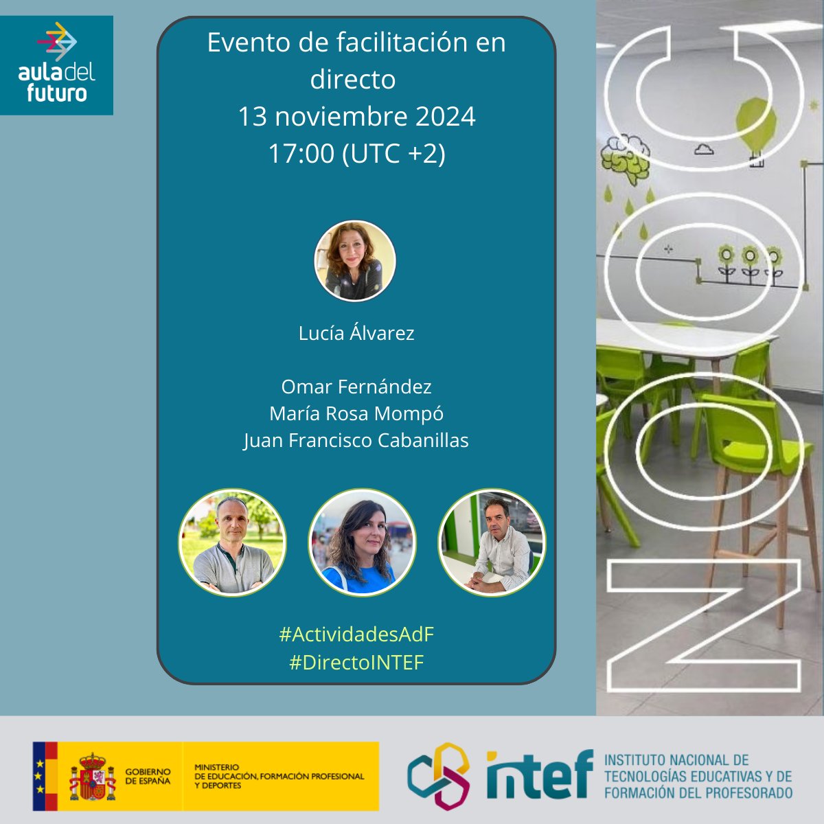 educaINTEF's tweet photo. 📢 ¡Únete al evento en directo: "NOOC Crea actividades para el Aula del Futuro"!
⏰ Hoy miércoles a las 17:00h
🤖 #Actividades AdF #DirectoINTEF
👉 https://t.co/QR3bPASDF8 https://t.co/YJQDiVqNs9