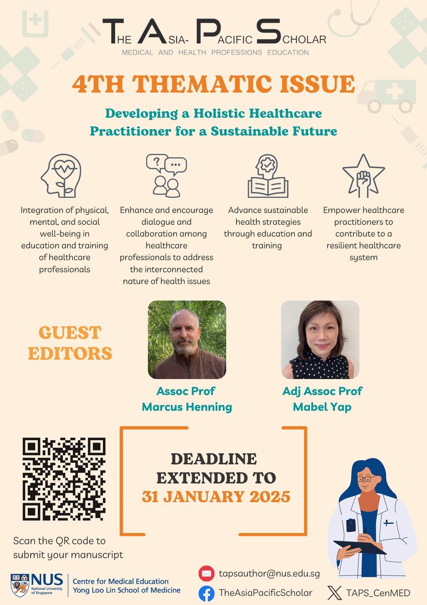 Great news! The submission deadline for our Fourth Thematic Publication on "Developing a Holistic Healthcare Practitioner for a Sustainable Future” has been extended to 31 January 2025!
Submit your articles here: medicine.nus.edu.sg/taps/
#MedEd #TAPS