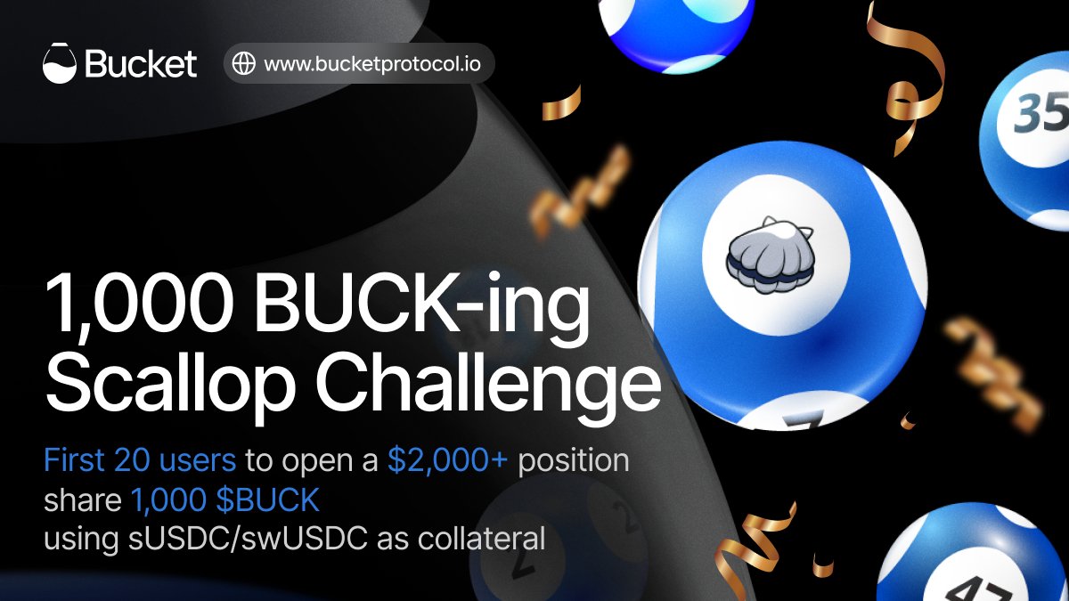 1,000 $BUCK-ing Giveaway Alert! 🚨

20 lucky users to open a $2,000+ in debt position with sUSDC / swUSDC as collateral assets within 24 hours will have a chance to win 50 $BUCK each!

How to Enter:
1️⃣ Follow <a href="/bucket_protocol/">Bucket Protocol 🪣</a> <a href="/Scallop_io/">Scallop</a>
2️⃣ Like &amp; RT this post
3️⃣ Open a new