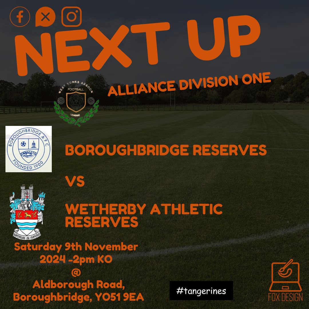 WetherbyAthFC's tweet photo. Our Reserves are back on the road on Saturday and make the short trip up the motorway to Boroughbridge Reserves looking to make it 3 wins in a row, 2pm kick off, any support always appreciated 🍊🍊 #tangerines https://t.co/PDWN79QzfE
