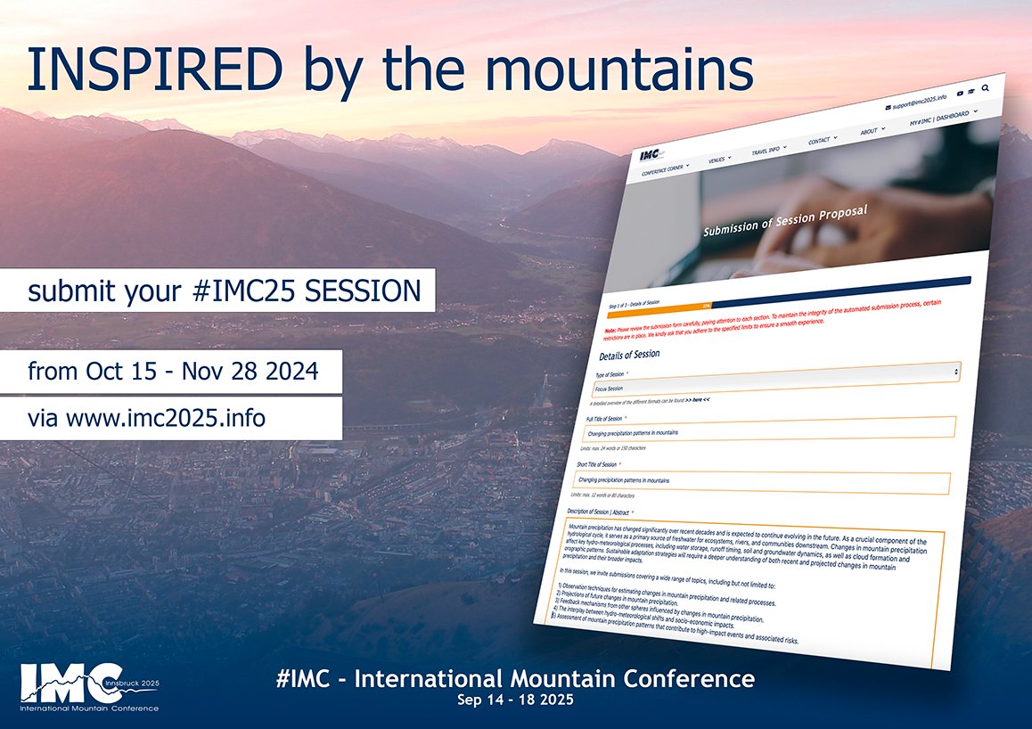 The 2025 International Mountain Conference is accepting proposals focusing on scientific research in mountainous regions. 🌄

🔗 Submission details:  imc2025.info/imc/format/ses…   
📝 Submission deadline: 28 November 2024
 
  #IMC25 #MountainsMatter <a href="/imountainconf/">International Mountain Conference</a>