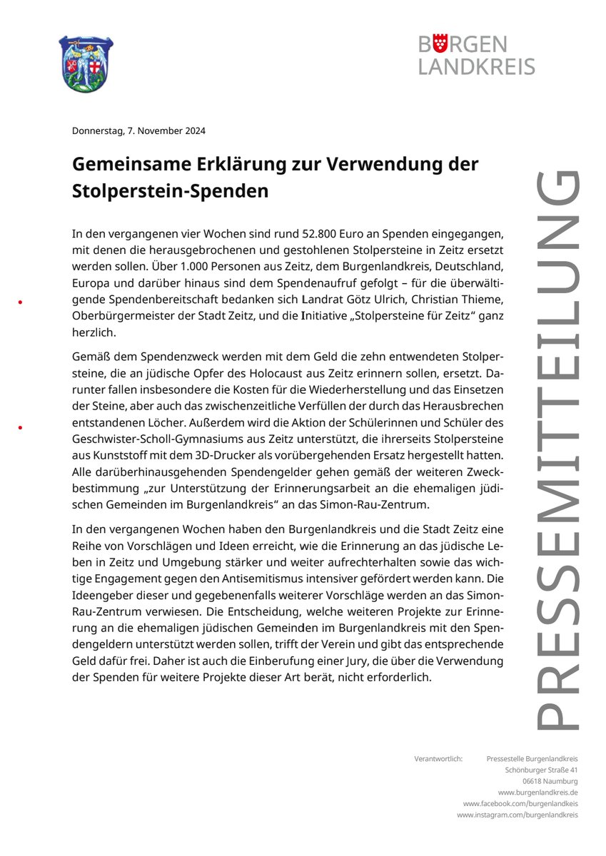 Das <a href="/Landratsamt_BLK/">Der_Burgenlandkreis</a> , die Stadt #Zeitz und die Initiative "<a href="/_Stolpersteine_/">Stolpersteine</a> für Zeitz" schaffen Klarheit zur Verwendung von rund 52.800 Euro eingegangenen Spenden, nachdem am 7. Oktober 2024 in Zeitz alle 10 #Stolpersteine aus den Gehwegen gerissen und gestohlen wurden. Wir sind