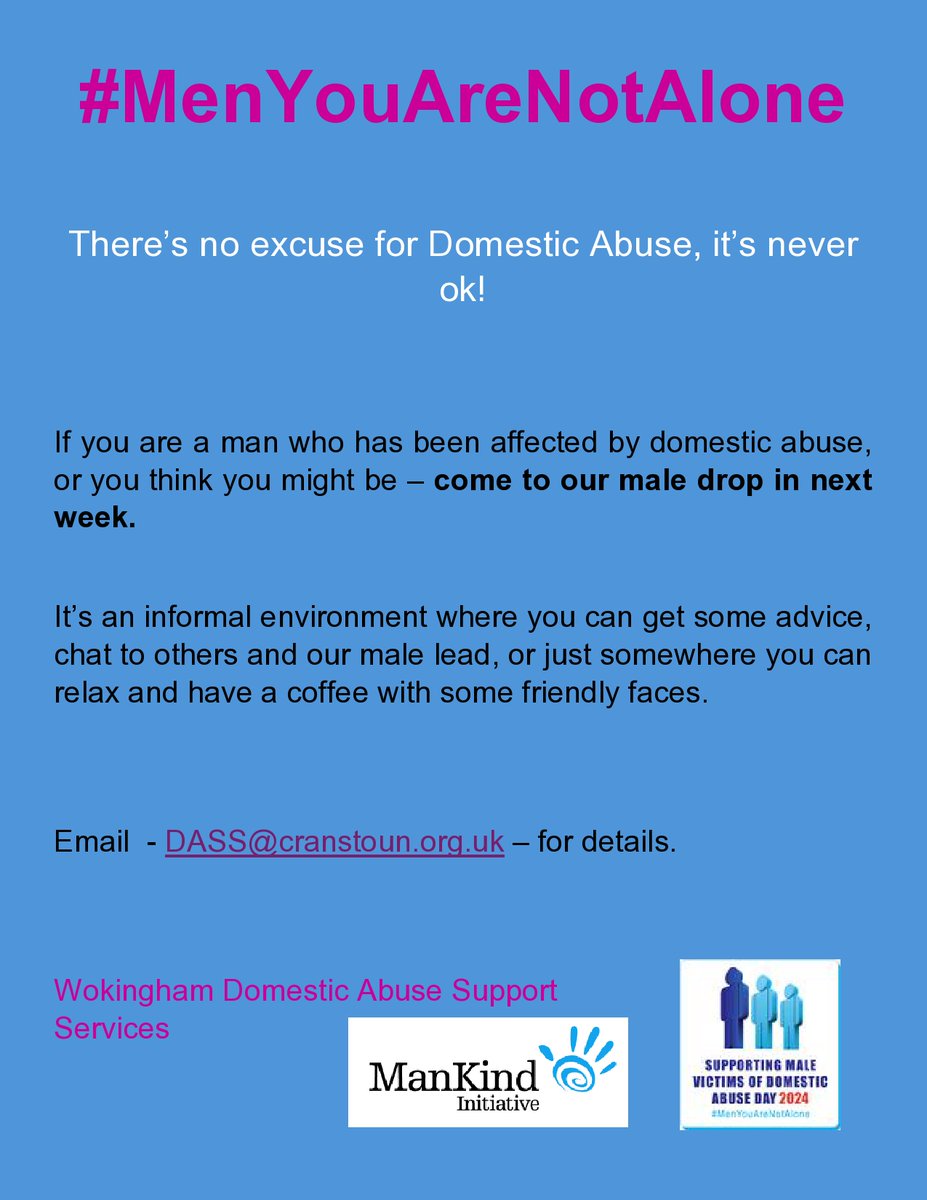 If you are a man who has been affected by domestic abuse, or you think you might be – come to our male drop in next week in Wokingham for support #MenYouAreNotAlone