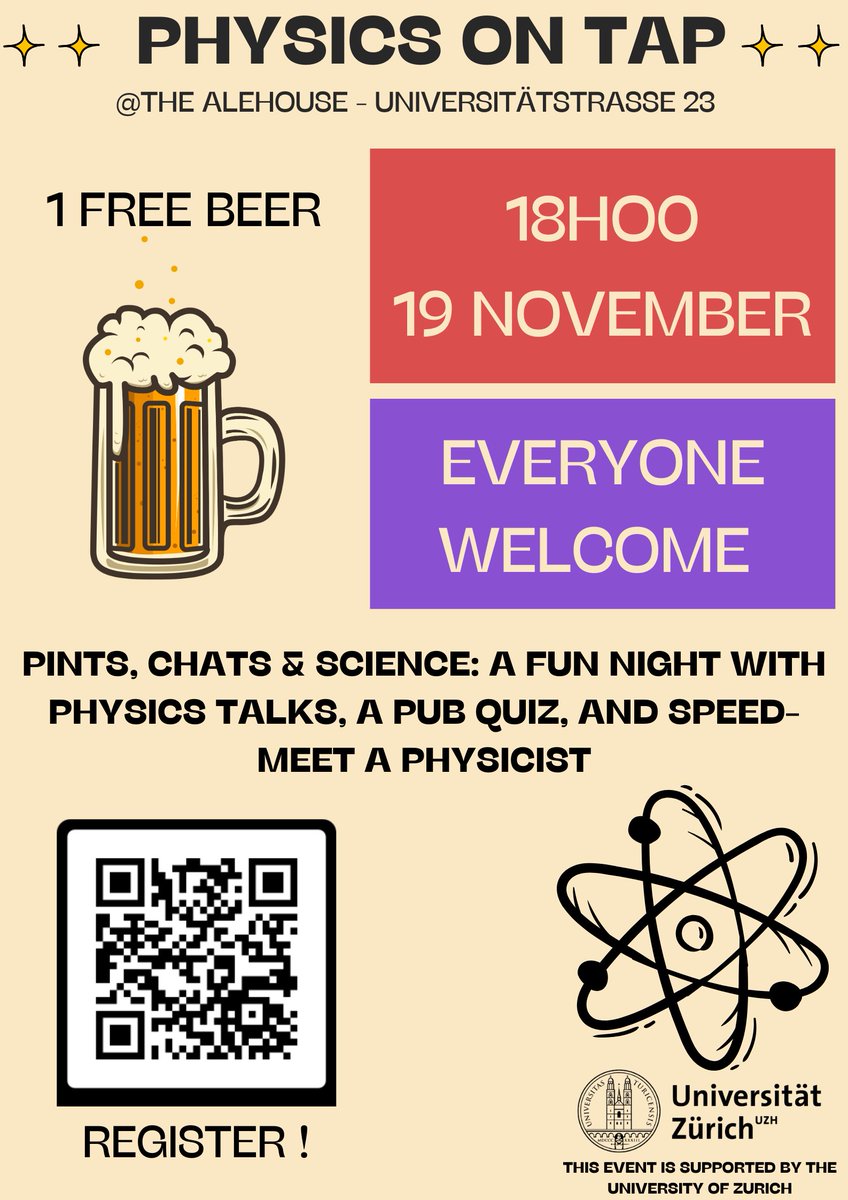 UZH Physik-Institut (@uzhphysics) on Twitter photo 🍻Let’s have a beer with us🍻
We would like to invite you to the open free meeting with physicists from <a href="/UZHPhysics/">UZH Physik-Institut</a>
⏰Tuesday, November 19, start at 18:00
🗺️The Alehouse - Palmhof (Universitätstrasse 23)
Register 👉docs.google.com/forms/d/e/1FAI… 🍻Let’s have a beer with us🍻
We would like to invite you to the open free meeting with physicists from <a href="/UZHPhysics/">UZH Physik-Institut</a>
⏰Tuesday, November 19, start at 18:00
🗺️The Alehouse - Palmhof (Universitätstrasse 23)
Register 👉docs.google.com/forms/d/e/1FAI…