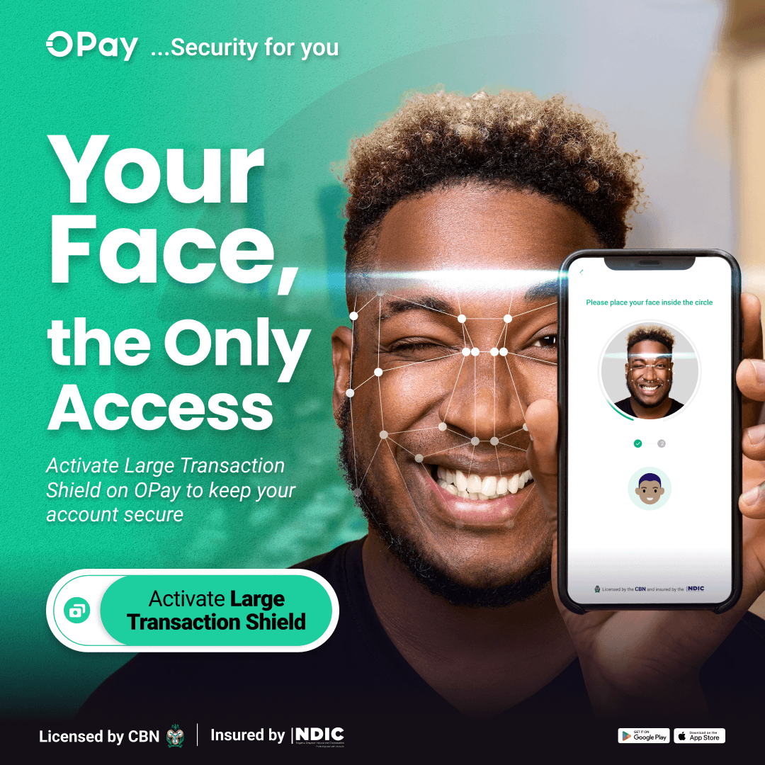 OPay_NG's tweet image. Worried about sending more than you intend to? Activate #LargeTransactionShield on your OPay app Now!

#SecurityForYou #SecuredWithOPay #BeyondBanking