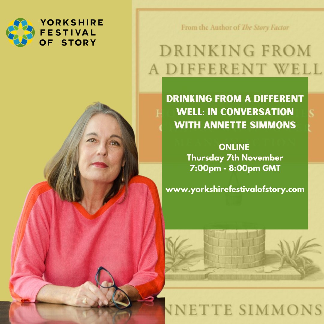 Join the brilliant <a href="/TheStoryFactor/">Annette Simmons</a>  for an insightful evening on her new book, 'Drinking from a Different Well'. Explore how women’s stories can reshape power and help reverse the harm of competitive narratives. Don't miss out! 🤩👇
yorkshirefestivalofstory.com/event/drinking…