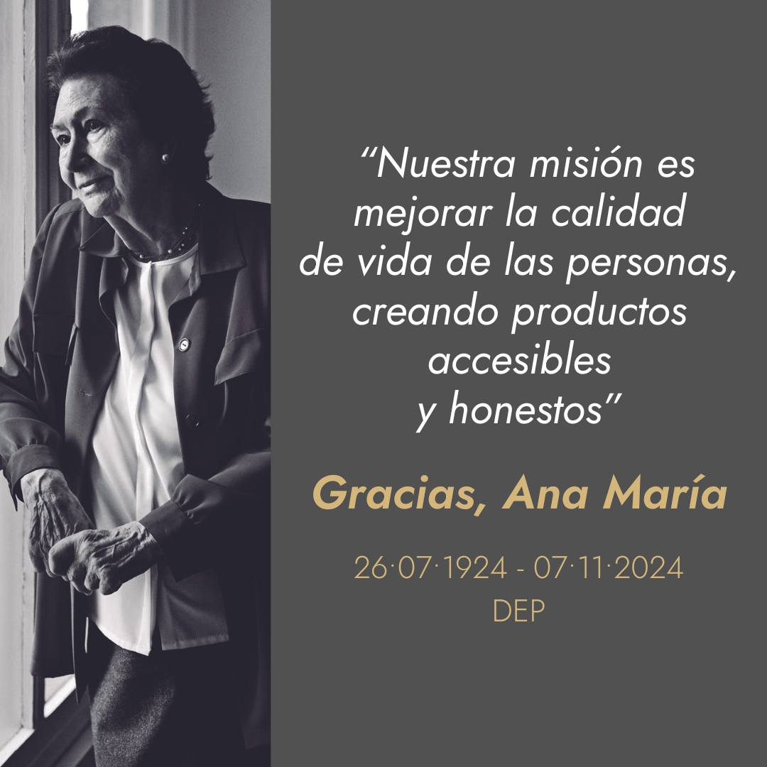 Con profunda tristeza, lamentamos la pérdida de Ana María Lajusticia, fundadora de nuestra compañía, a los 100 años. Despedimos con amor y admiración a quien ha sido una inspiración y un ejemplo de superación. Hoy y siempre, su legado continuará guiándonos como marca. DEP.