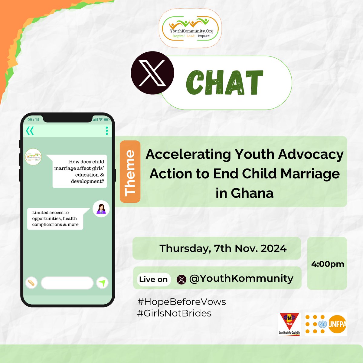 Are you ready?!!

We're start our Chat now! Tag your friends to join!
Let's learn how all youth leaders work together to #EndChildMarriage in Ghana
#HopeBeforeVows
#GirlsNotBrides