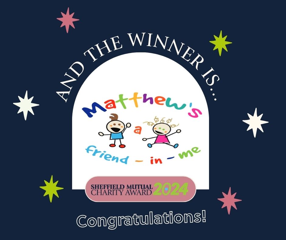 We are excited to announce that our 2024 Sheffield Mutual Charity Award winners are... Matthew's A Friend In Me!! 🏆

Congratulations 👏 👏

#sheffieldmutual #sheffield #charityaward #smca24 #charity