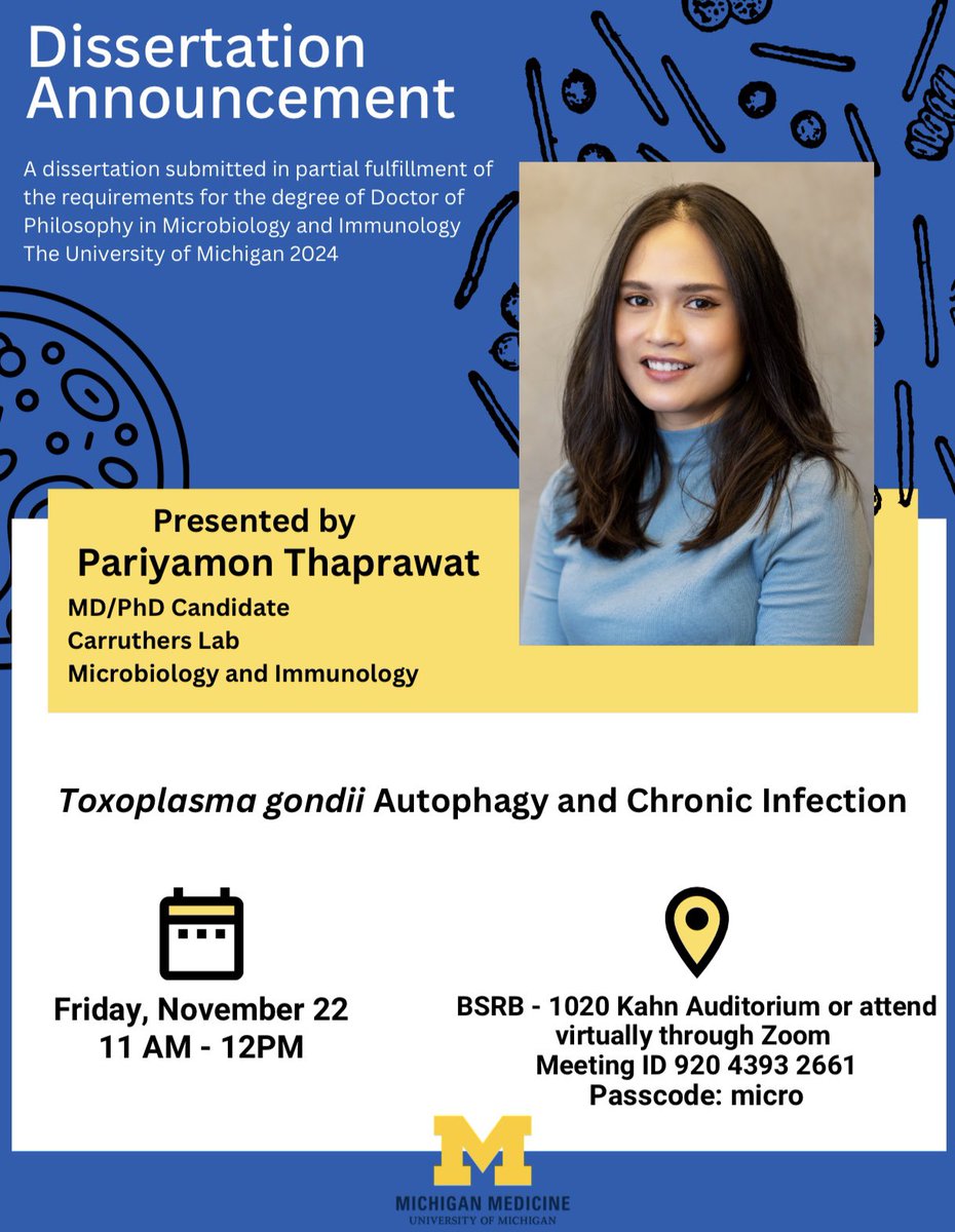 Pha Thaprawat (@phathaprawat) on Twitter photo Excited to officially announce my PhD defense date 📣
Please attend if you are interested in learning more about Toxoplasma gondii autophagy and chronic infection!
<a href="/UMMicroImmuno/">Dept of Microbiology & Immunology @ the Univ of MI</a> 
<a href="/UMichMedSchool/">University of Michigan Medical School</a>
@VernCarruthers 
Location & Zoom information ⬇️ Excited to officially announce my PhD defense date 📣
Please attend if you are interested in learning more about Toxoplasma gondii autophagy and chronic infection!
<a href="/UMMicroImmuno/">Dept of Microbiology & Immunology @ the Univ of MI</a> 
<a href="/UMichMedSchool/">University of Michigan Medical School</a>
@VernCarruthers 
Location & Zoom information ⬇️