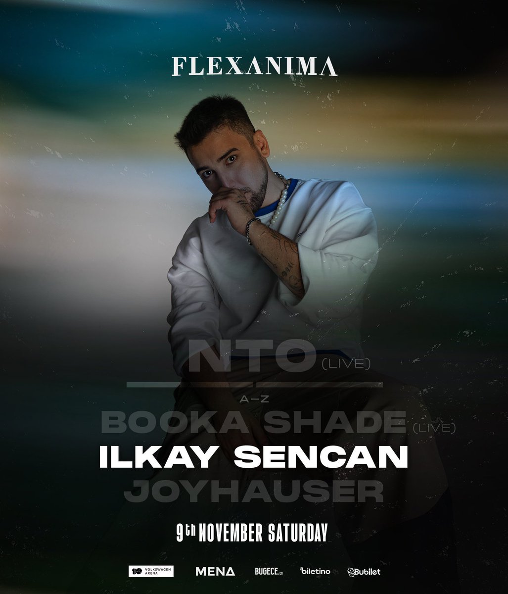 flexanimamusic's tweet photo. On November 9th, Volkswagen Arena will host the most prominent names in electronic music: NTO, Booka Shade, Joyhauser and İlkay Şencan! Don't miss this night of mesmerizing rhythms and amazing performances.
#flexanima https://t.co/IQ6ptVof5v