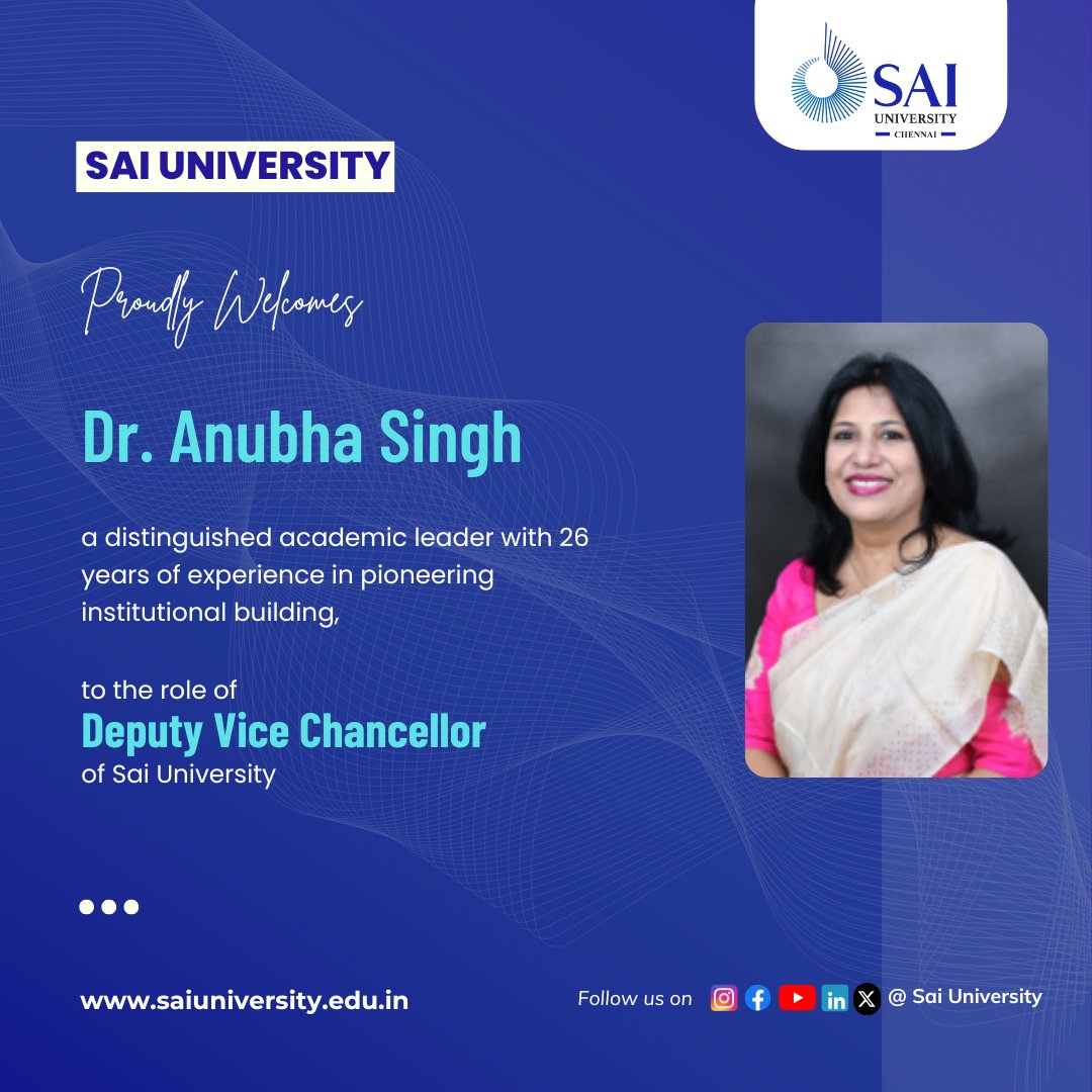 We are extremely excited to share that Dr. Anubha Singh has joined Sai University as the Deputy Vice Chancellor.

saiuniversity.edu.in/team/anubha-si…

We are pleased to welcome Dr. Anubha Singh to Sai University.