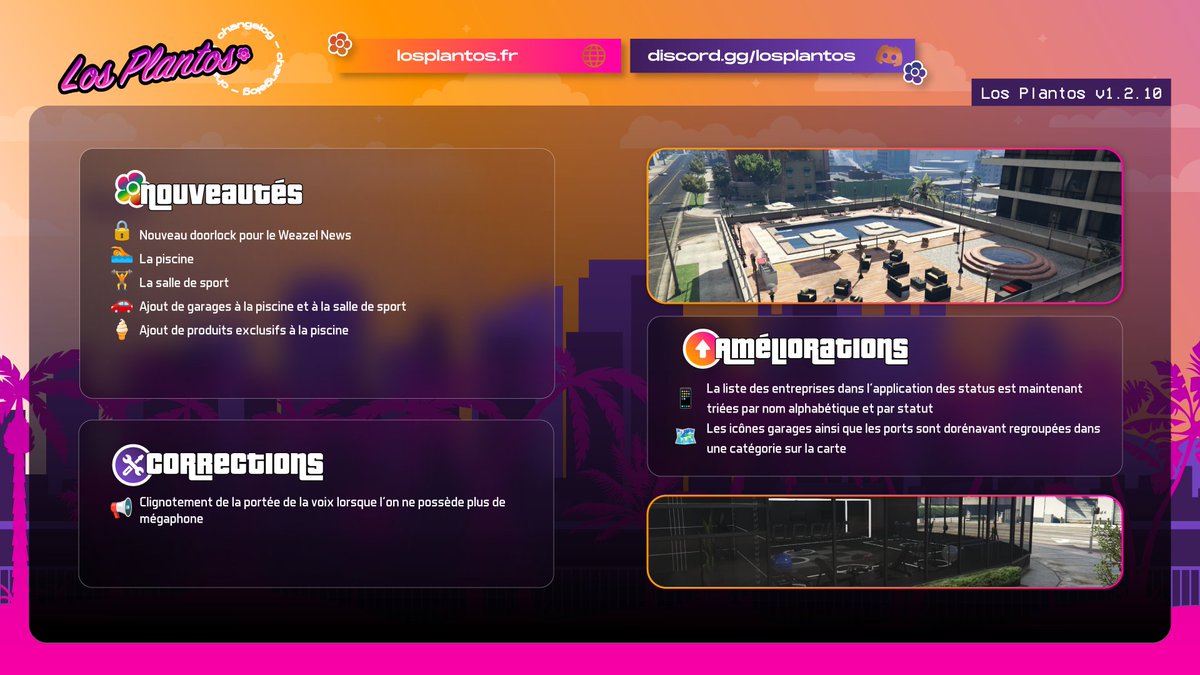 ✨Nouveau Changelog !🌸
Quelques nouveautés et de nouvelles activités pour les citoyen•nes de Los Plantos 🏋️🏊
Des améliorations et des corrections
A bientôt en jeu pour découvrir tout ça ! 

#maj #update #GTAV #GTARP #losplantos