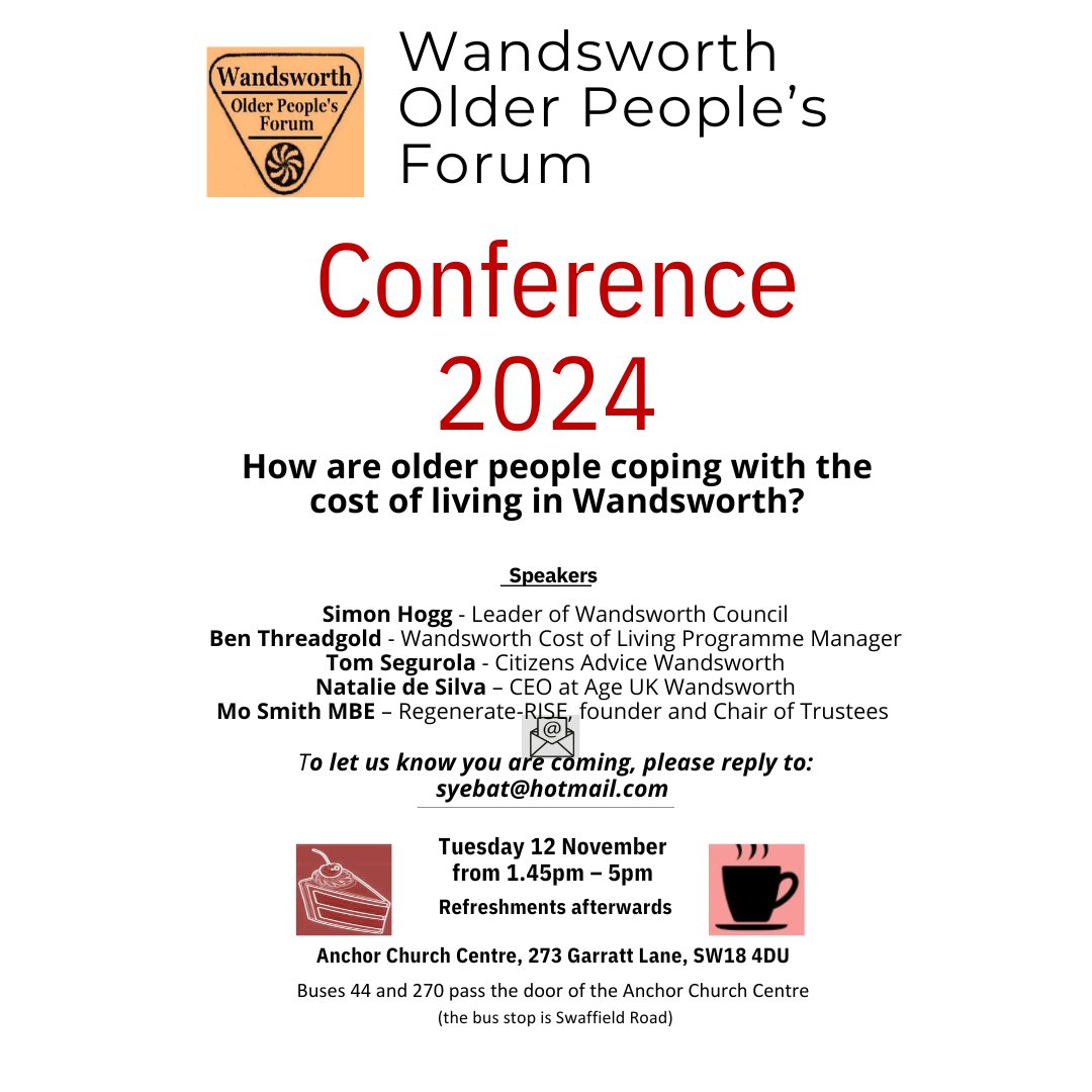 Wandsworth Care Alliance (@wandsworthca) on Twitter photo 🌟 Wandsworth Older People’s Forum Conference 2024 🌟
Topic: How are older people coping with the cost of living in Wandsworth? 💸
📅 Date: Tuesday, 12th November
🕒 Time: 1:45 PM - 5:00 PM
RSVP to syebat@hotmail.com
#OlderPeopleForum 🌟 Wandsworth Older People’s Forum Conference 2024 🌟
Topic: How are older people coping with the cost of living in Wandsworth? 💸
📅 Date: Tuesday, 12th November
🕒 Time: 1:45 PM - 5:00 PM
RSVP to syebat@hotmail.com
#OlderPeopleForum