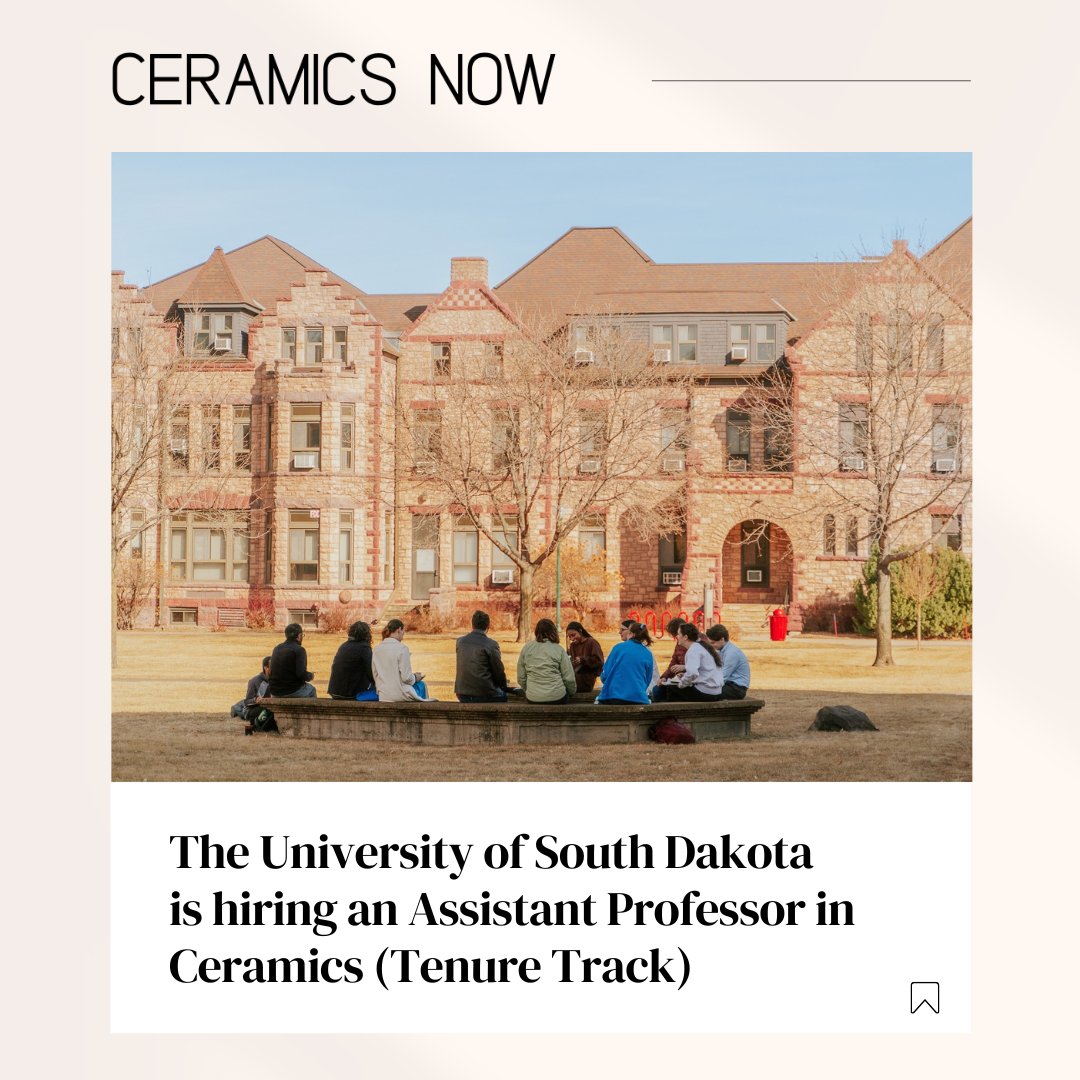 ceramicmagazine's tweet photo. The University of South Dakota is seeking a tenure-track Assistant Professor in Ceramics for a nine-month appointment beginning in August 2025.

🎓 Read more and apply online: https://t.co/WQw95R78X7 https://t.co/zXimS8hZgF