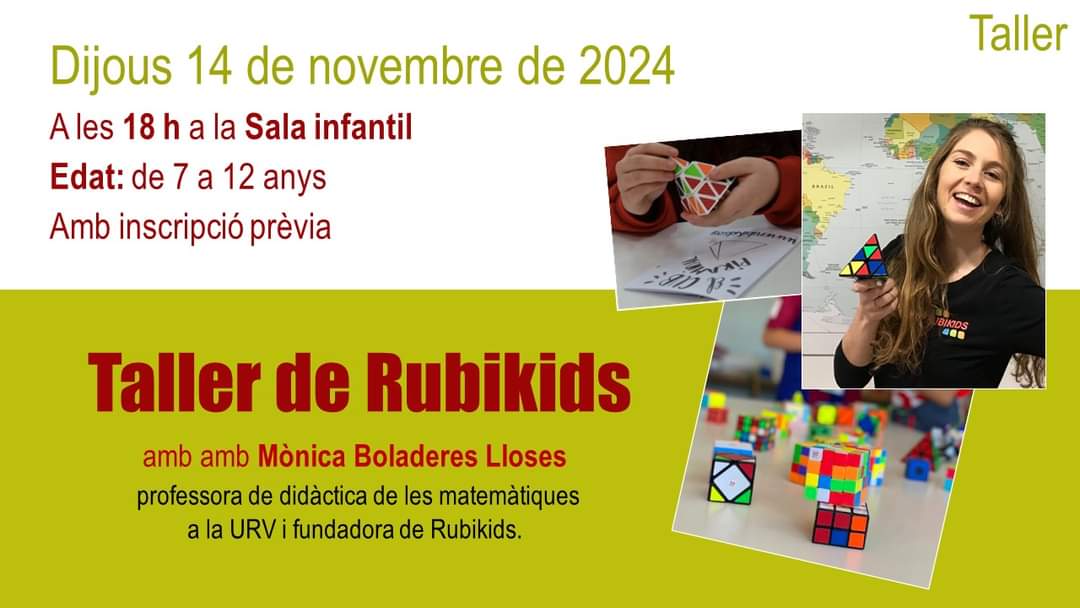 bibliotgn's tweet photo. 🥁 Ets un fan del #CubdeRubik? Tens entre 7 i 12 anys? Doncs apunta't al "Taller de Rubikids" del proper dijous 14 de novembre!
🤩 Inscripció prèvia a través de formulari: https://t.co/37Bz3PQLiR https://t.co/IyzD3aUqi9
