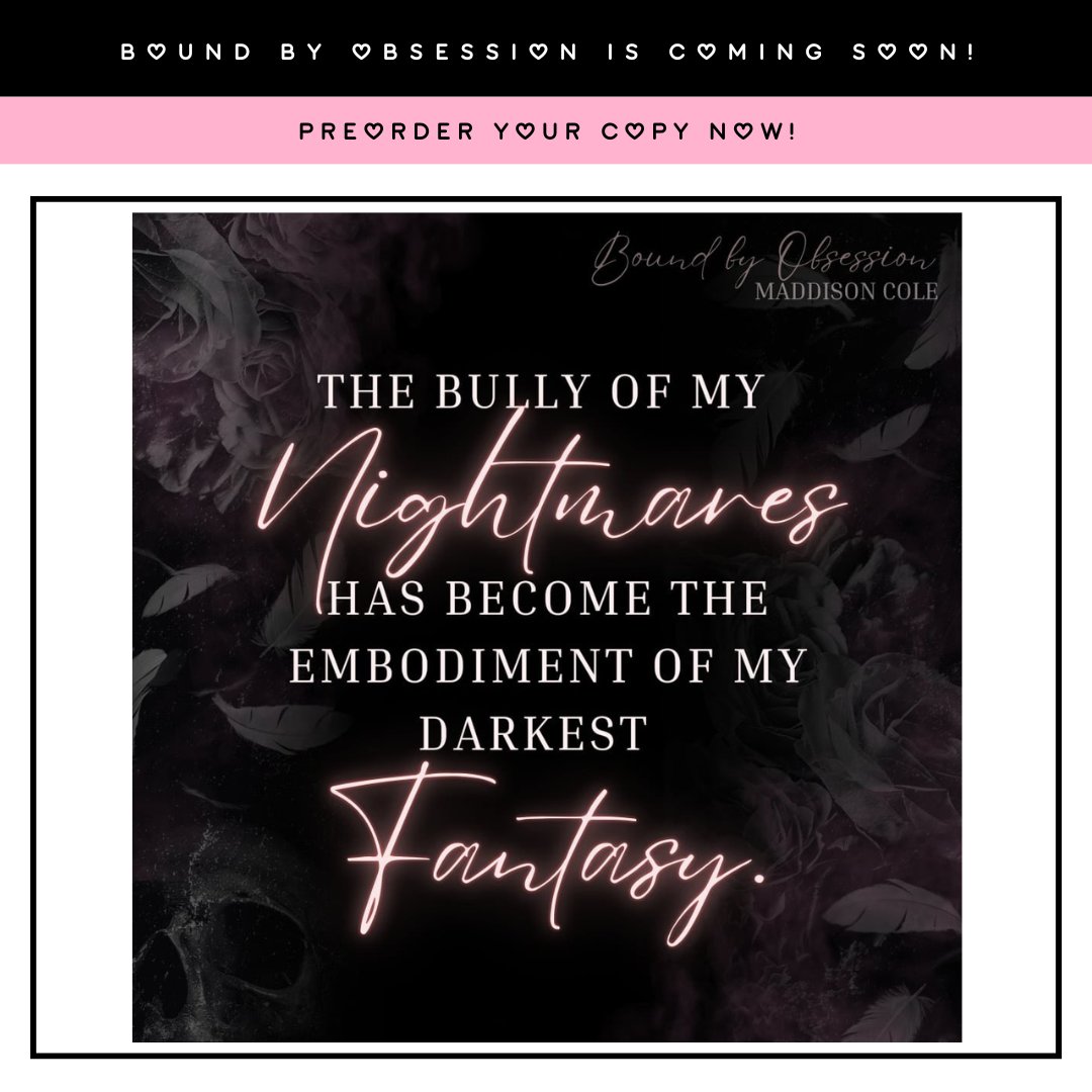 Are you ready to be Bound by Obsession? Make sure you preorder the second book in the Shadowed Souls series by Maddison Cole today! Coming 11/30!

#Preorder: geni.us/bboevents

#WhyChooseRomance #EnemiesToLovers #DarkAcademia #GrumpySunshine #HateToWant #MorallyGray