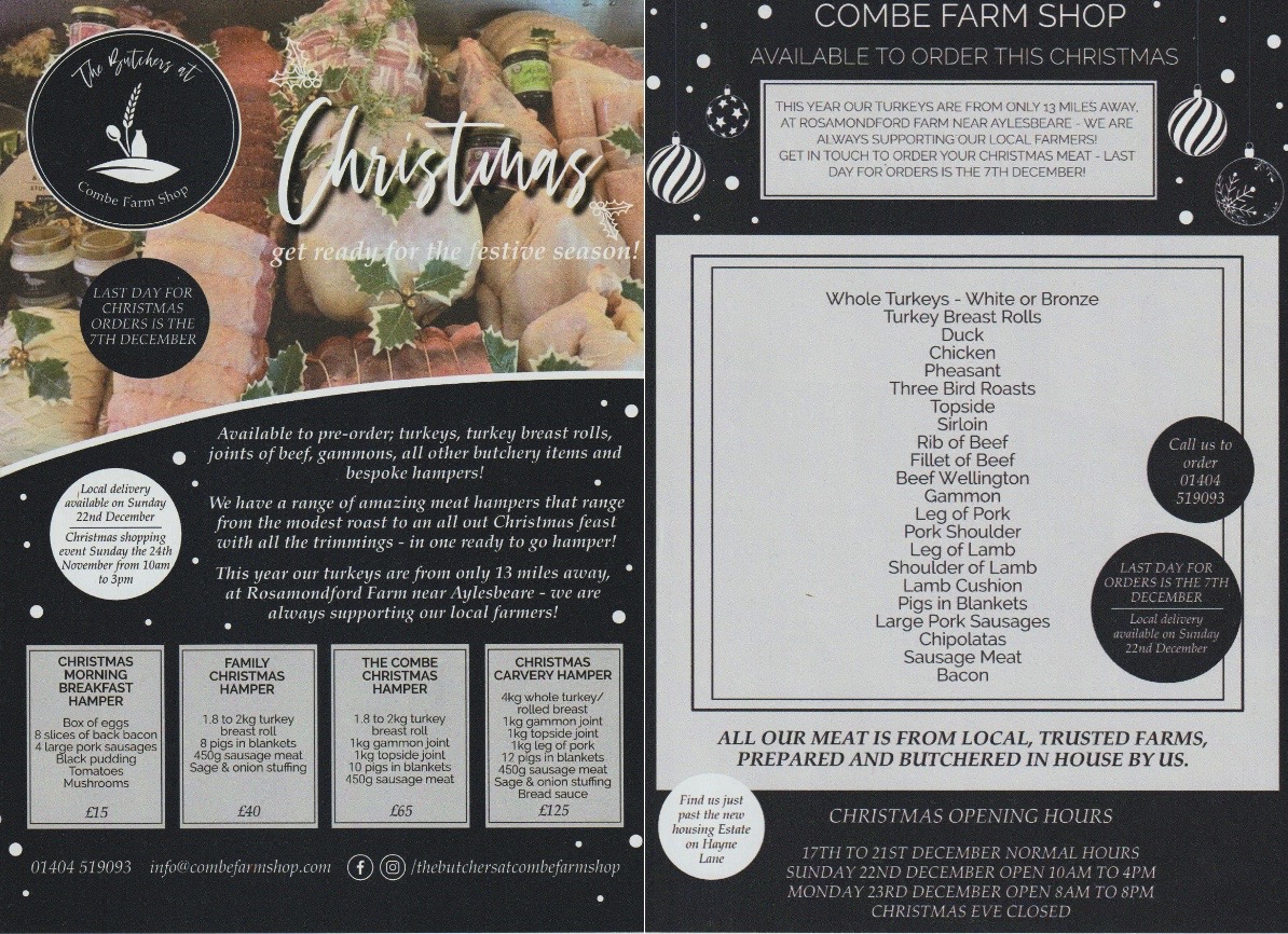 This Christmas there is a special event and lots to order at Combe Farm Shop, Hayne Lane, Honiton. Don't miss out, last orders 7th December.