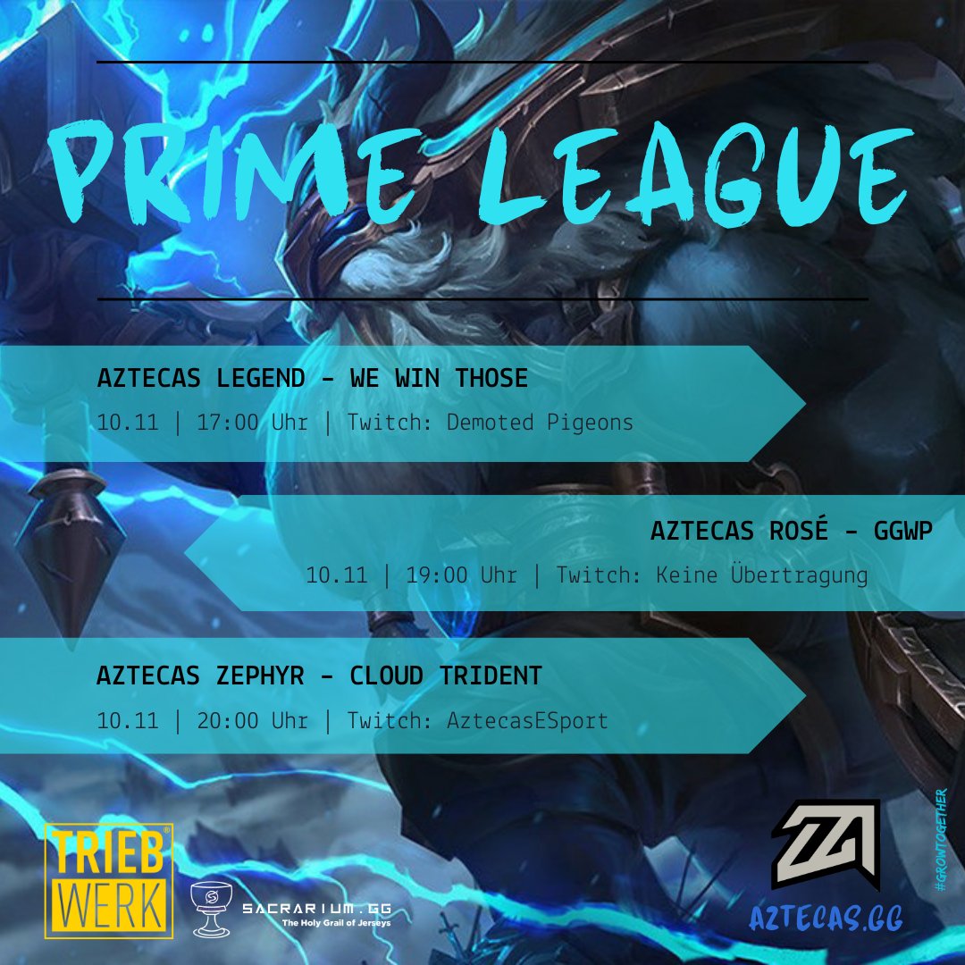 10.11 🕖 17:00 Uhr: Aztecas Legend vs. We Win Those | [Twitch: Demoted Pigeons twitch.tv/demoted_pigeon…]

10.11 🕖 20:00 Uhr: Aztecas Zephyr vs. Cloud Trident | [Twitch: Aztecas Esport twitch.tv/aztecasesport] | 🎙️<a href="/Xempas/">Xempas</a> <a href="/Blooming_Lilium/">Vivian Denise</a> 

#growtogether #aztecas