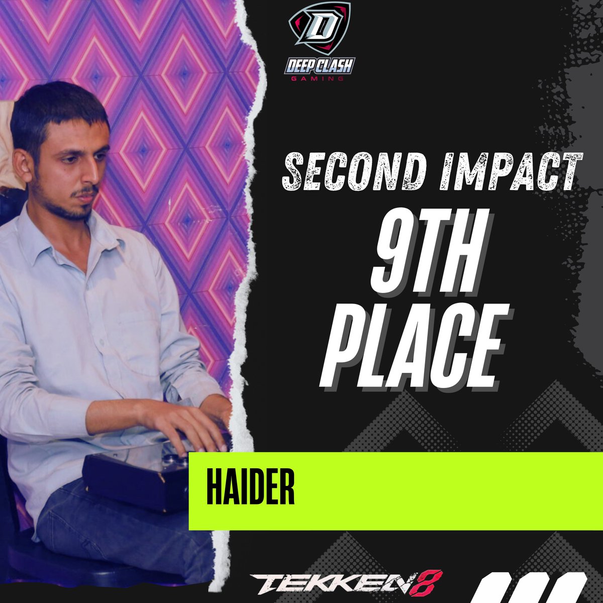 afaqgibran's tweet photo. Congratulations to Haider  for securing 9th place at Second Impact! His skill and passion were on full display, making him one of the standout players of the tournament. 💪🔥

#SecondImpact #Haider #Top9 #Tekken8 #DeepClashGaming https://t.co/m580IxbeDG