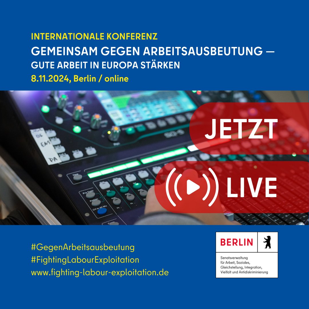 SenASGIVA's tweet photo. Heute findet die Konferenz „Gemeinsam gegen Arbeitsausbeutung – Gute Arbeit in Europa stärken“ statt. 👉Seien Sie ab 9:30 Uhr live dabei!
https://t.co/nhw6gVo6cu
#GegenArbeitsausbeutung
#FightingLabourExploitation https://t.co/BUYBLfRxgf